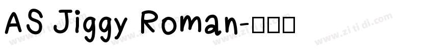 AS Jiggy Roman字体转换